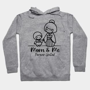 Mom & Me - Forever United Hoodie